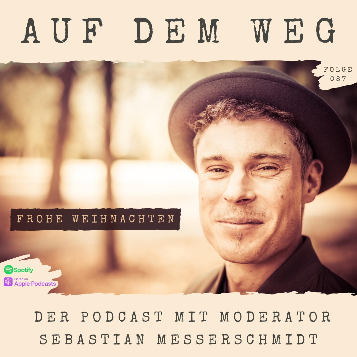 Auf dem Weg - der Podcast mit Moderator Sebastian Messerschmidt