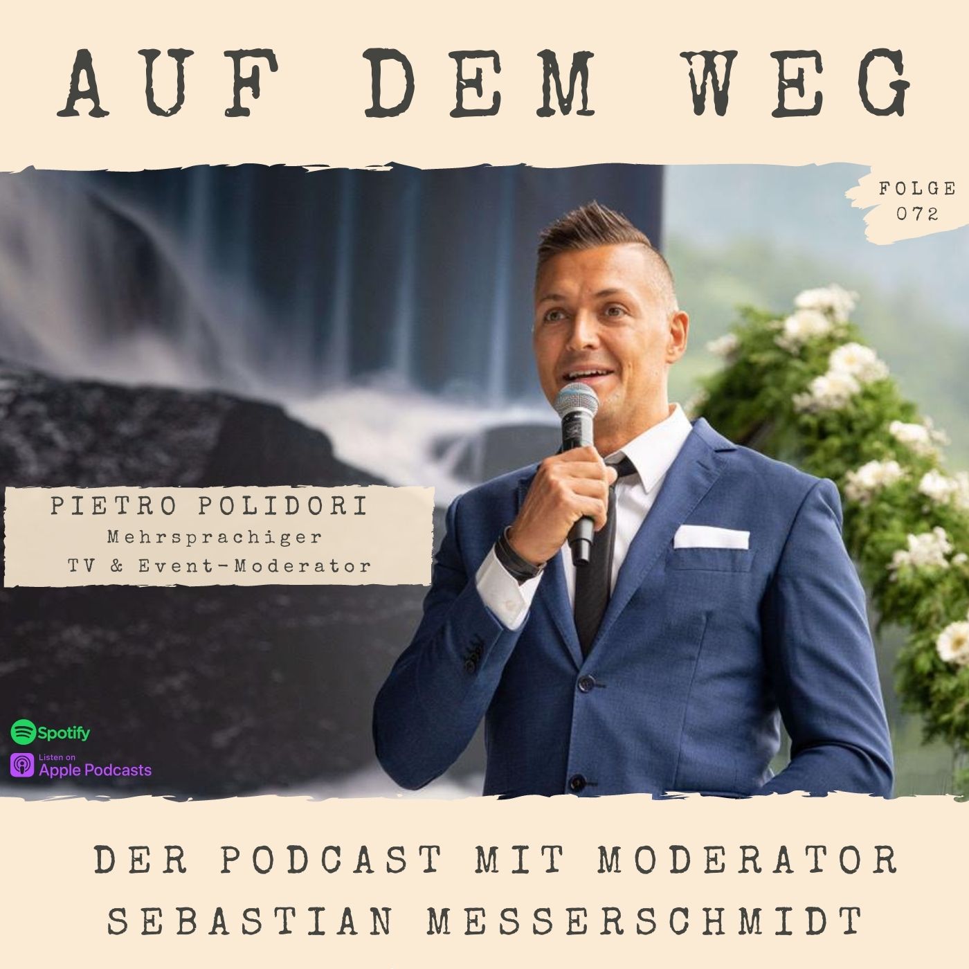 #72 Pietro Polidori – TV & Event-Moderator I Mehrsprachig als Moderator weltweit auf dem Weg